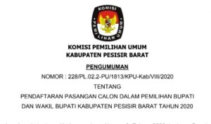 PENGUMUMAN: Pendaftaran Pasangan Calon Dalam Pemilihan Bupati Dan Wakil Bupati Kabupaten Pesisir Barat Tahun 2020