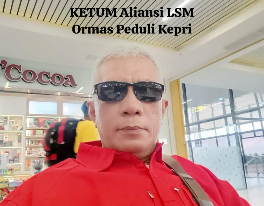 Asmail R Ismail, R, Ketum Aliansi LSM ORMAS Peduli Kepri Pinta Pemerintah ...
